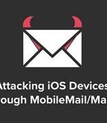 安全人员发现两个Apple Mail零日漏洞被用来攻击iPhone和iPad用户